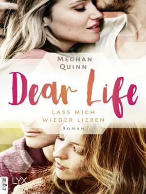 cover image of Dear Life--Lass mich wieder lieben
